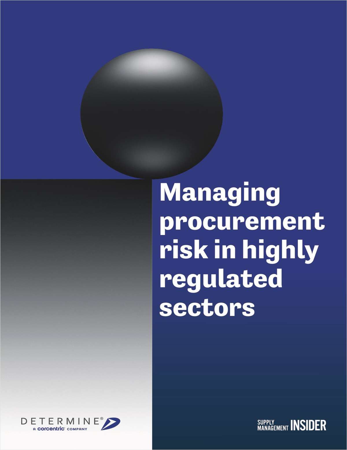Managing Procurement Risk in Highly Regulated Sectors