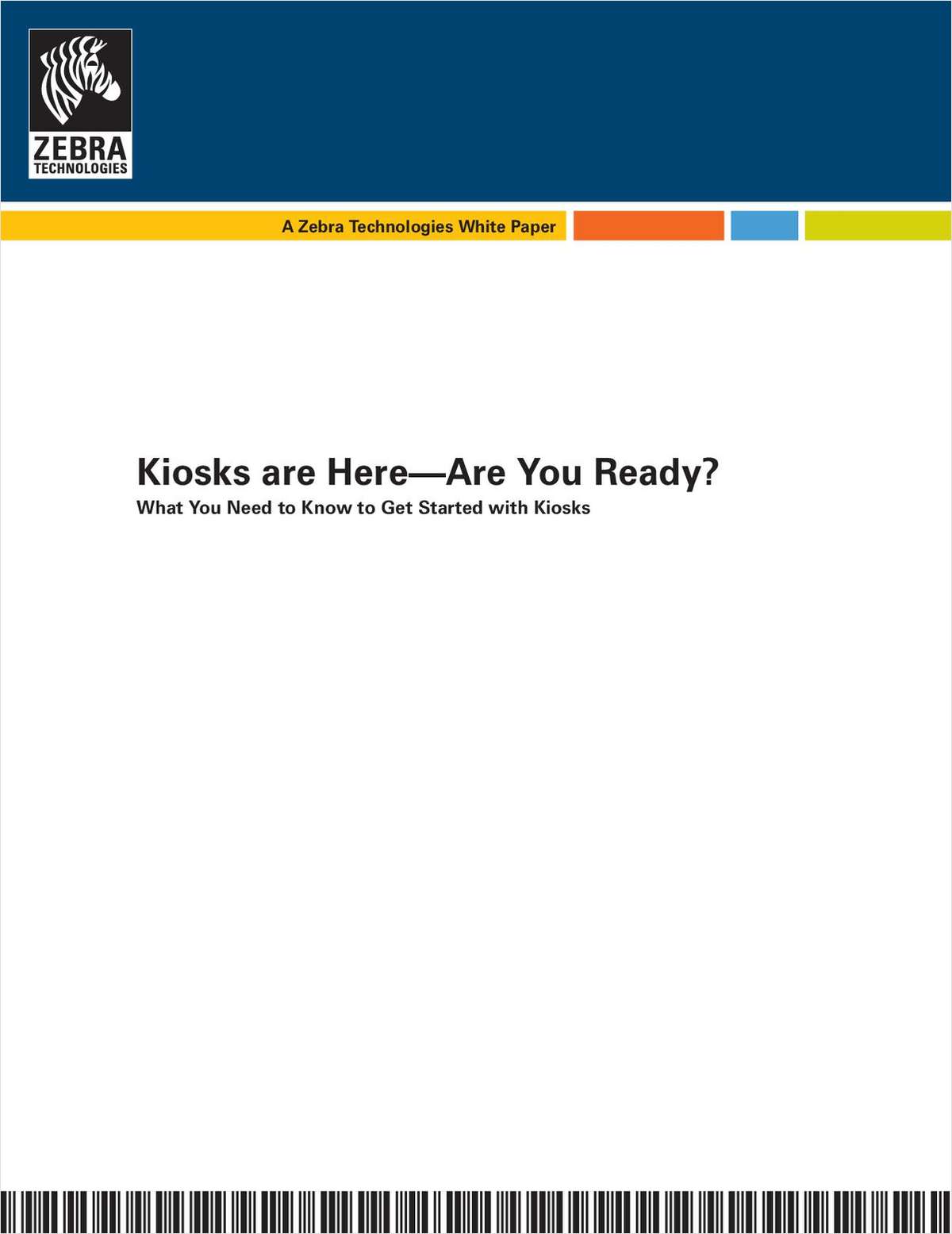 Kiosks are Here--Are You Ready?